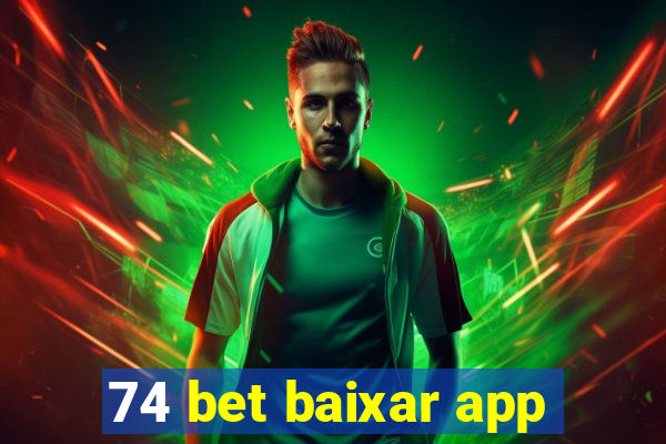 74 bet baixar app